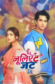 Tu Juliet Jatt Di